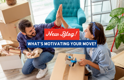 What's Motivating Your Move? | Slocum Home Team